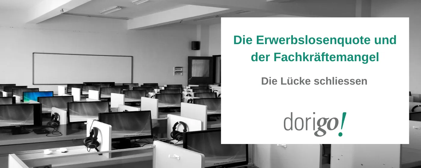 Die Erwerbslosenquote und der Fachkräftemangel